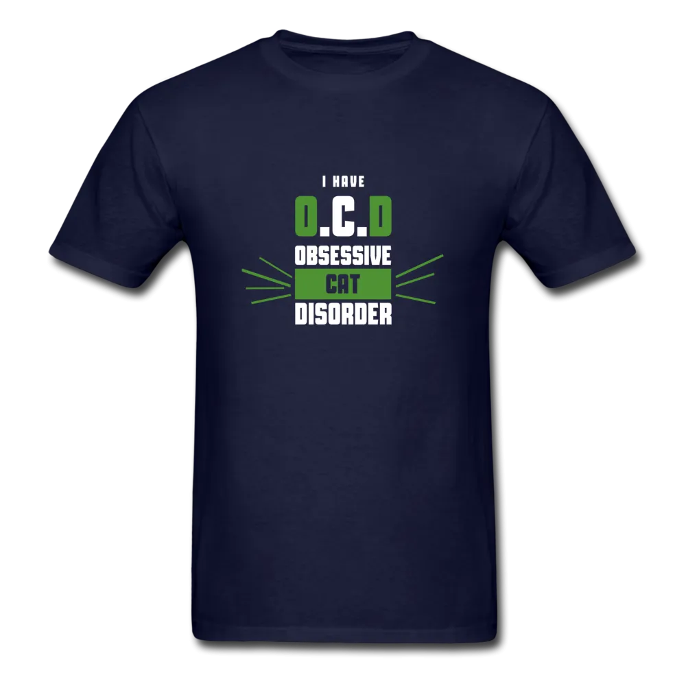 I Have O.C.D Obsessive Cat Disorder Men's T-Shirt