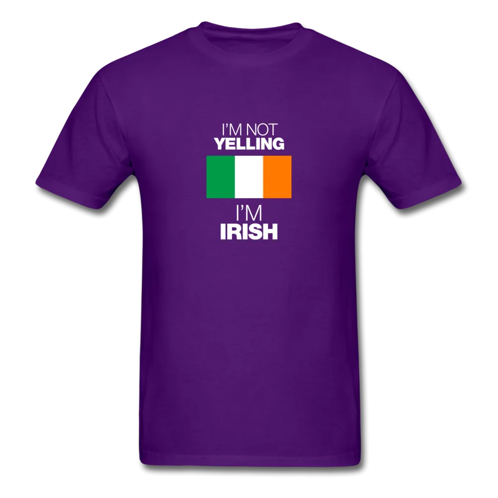 I'm Not Yelling I'm Irish Men's T-Shirt
