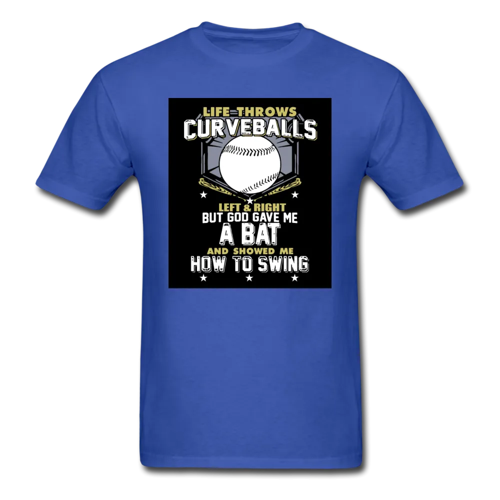 Life Throws Curve-balls Shirt Men's T-Shirt