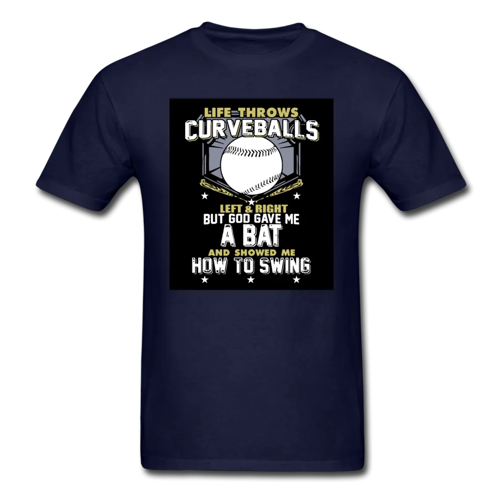 Life Throws Curve-balls Shirt Men's T-Shirt